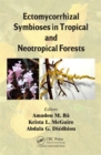 Ectomycorrhizal Symbioses in Tropical and Neotropical Forests - Book