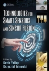 Technologies for Smart Sensors and Sensor Fusion - Book