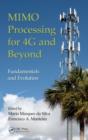 MIMO Processing for 4G and Beyond : Fundamentals and Evolution - Book