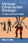 Virtual Character Design for Games and Interactive Media - eBook