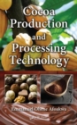 Cocoa Production and Processing Technology - Book