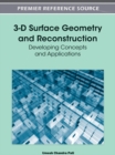 3-D Surface Geometry and Reconstruction: Developing Concepts and Applications - eBook