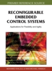 Reconfigurable Embedded Control Systems: Applications for Flexibility and Agility - eBook