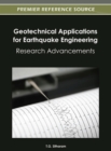 Geotechnical Applications for Earthquake Engineering : Research Advancements - Book