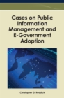 Cases on Public Information Management and E-Government Adoption - Book