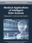 Medical Applications of Intelligent Data Analysis : Research Advancements - Book