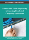 Network and Traffic Engineering in Emerging Distributed Computing Applications - Book