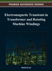Electromagnetic Transients in Transformer and Rotating Machine Windings - Book