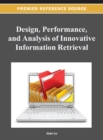 Design, Performance, and Analysis of Innovative Information Retrieval - Book