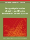 Design Optimization of Active and Passive Structural Control Systems - Book