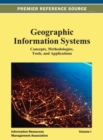 Geographic Information Systems : Concepts, Methodologies, Tools, and Applications - Book