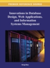 Innovations in Database Design, Web Applications, and Information Systems Management - Book