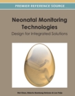 Neonatal Monitoring Technologies: Design for Integrated Solutions - eBook
