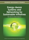 Energy-Aware Systems and Networking for Sustainable Initiatives - eBook