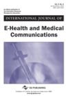 International Journal of E-Health and Medical Communications, Vol 4 ISS 1 - Book
