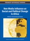 New Media Influence on Social and Political Change in Africa - Book