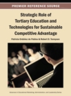 Strategic Role of Tertiary Education and Technologies for Sustainable Competitive Advantage - Book