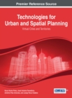 Technologies for Urban and Spatial Planning : Virtual Cities and Territories - Book