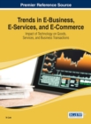 Trends in E-Business, E-Services, and E-Commerce: Impact of Technology on Goods, Services, and Business Transactions - Book