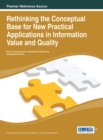 Rethinking the Conceptual Base for New Practical Applications in Information Value and Quality - Book