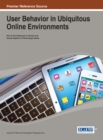 User Behavior in Ubiquitous Online Environments - Book