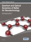 Quantum and Optical Dynamics of Matter for Nanotechnology - Book