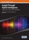 Insight Through Hybrid Intelligence : Fundamentals, Techniques, and Applications - Book