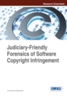 Judiciary-Friendly Forensics of Software Copyright Infringement - Book