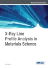 X-Ray Line Profile Analysis in Materials Science - eBook