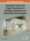 Computer Vision and Image Processing in Intelligent Systems and Multimedia Technologies - Book