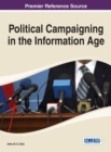 Political Campaigning in the Information Age - Book