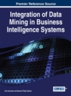 Integration of Data Mining in Business Intelligence Systems - Book
