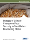 Impacts of Climate Change on Food Security in Small Island Developing States - Book