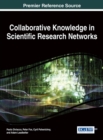Collaborative Knowledge in Scientific Research Networks - Book