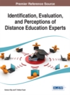 Identification, Evaluation, and Perceptions of Distance Education Experts - eBook