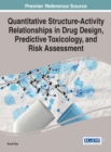 Quantitative Structure-Activity Relationships in Drug Design, Predictive Toxicology, and Risk Assessment - eBook