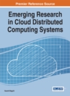 Emerging Research in Cloud Distributed Computing Systems - eBook