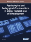 Psychological and Pedagogical Considerations in Digital Textbook Use and Development - Book