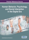 Human Behavior, Psychology, and Social Interaction in the Digital Era - Book