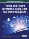 Handbook of Research on Trends and Future Directions in Big Data and Web Intelligence - eBook