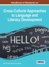 Handbook of Research on Cross-Cultural Approaches to Language and Literacy Development - Book