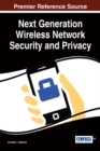 Next Generation Wireless Network Security and Privacy - eBook