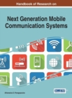 Handbook of Research on Next Generation Mobile Communication Systems - Book