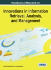 Handbook of Research on Innovations in Information Retrieval, Analysis, and Management - eBook