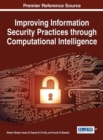 Improving Information Security Practices through Computational Intelligence - Book