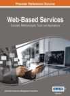 Web-Based Services : Concepts, Methodologies, Tools, and Applications - Book