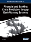 Handbook of Research on Financial and Banking Crisis Prediction through Early Warning Systems - eBook