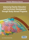 Advancing Teacher Education and Curriculum Development through Study Abroad Programs - eBook