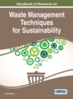 Handbook of Research on Waste Management Techniques for Sustainability - eBook