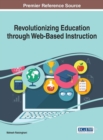 Revolutionizing Education through Web-Based Instruction - Book